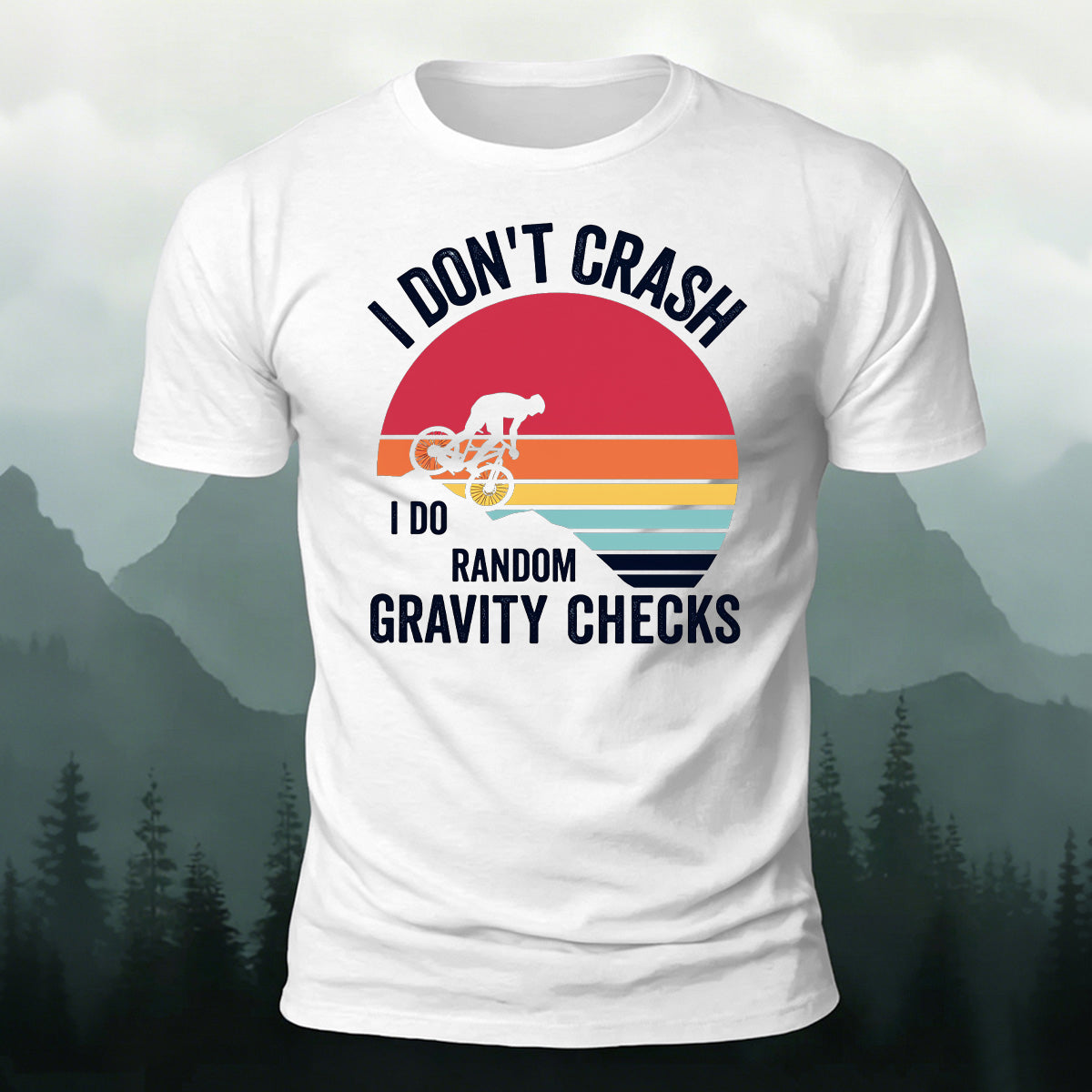 Humorous Cycling Quotes Retro Skin-Friendly T-Shirt