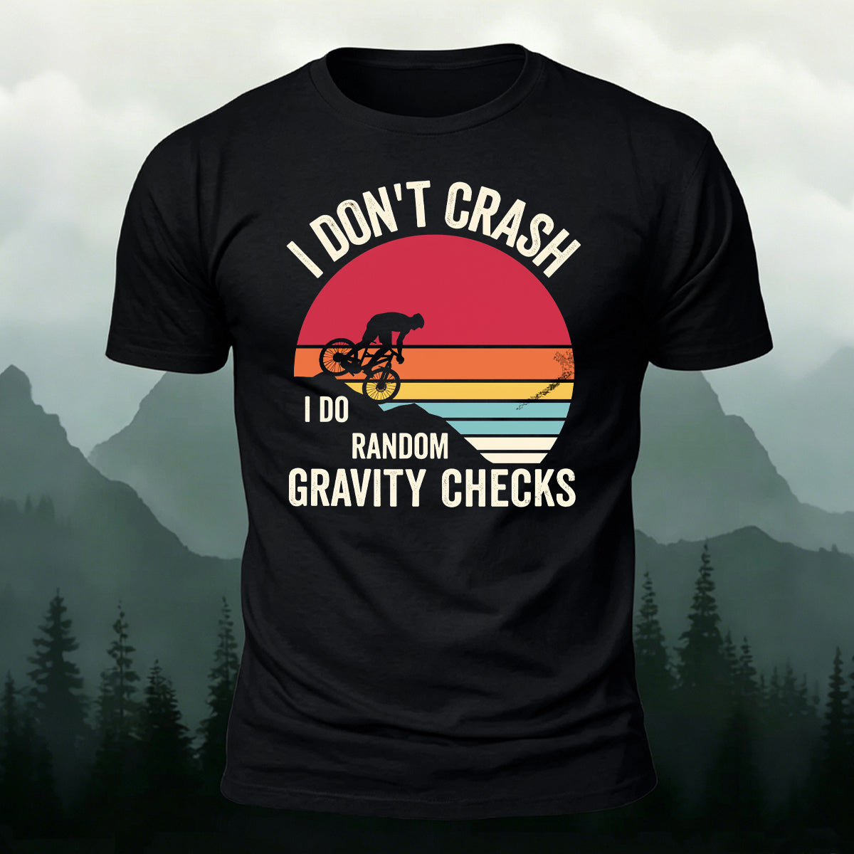 Humorous Cycling Quotes Retro Skin-Friendly T-Shirt