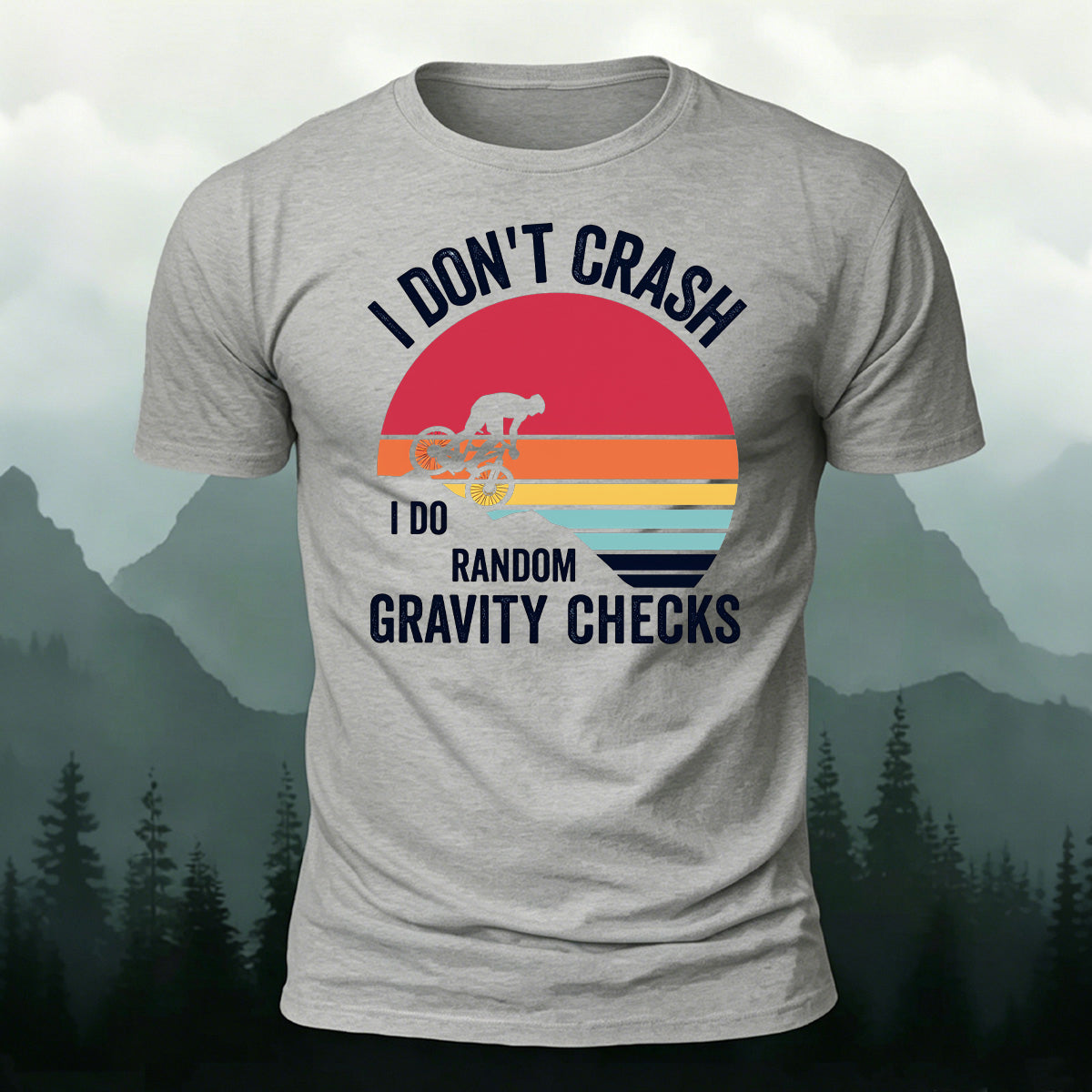 Humorous Cycling Quotes Retro Skin-Friendly T-Shirt